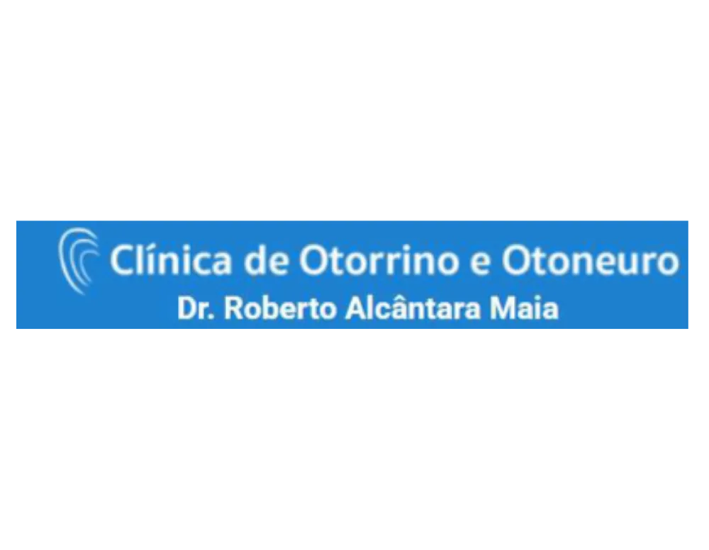 Clínica de Otorrino e Otoneuro - Dr. Roberto Alcântara Maia